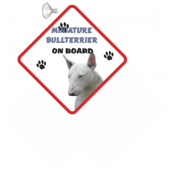 Miniature Bull terrier (WT) Hanging Car Sign   171