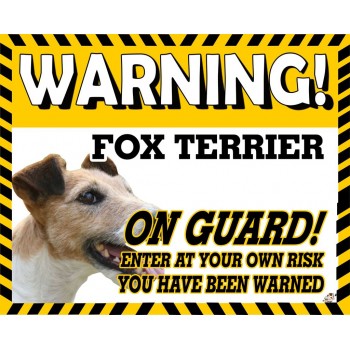 Fox Terrier (wire Haired)  Yellow warning metal sign   111