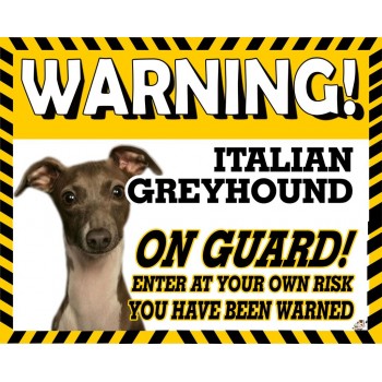 Italian Greyhound Yellow warning metal sign   143