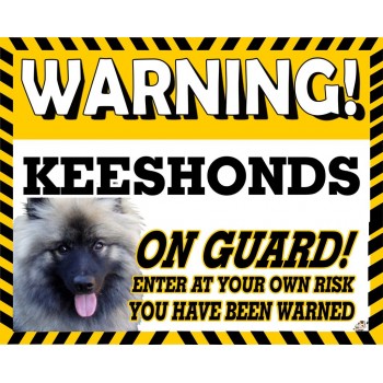 Keeshond  Yellow warning metal sign   154