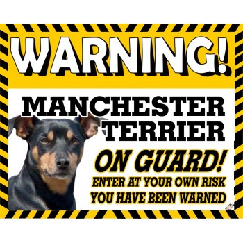Manchester Terrier  Yellow warning metal sign   168