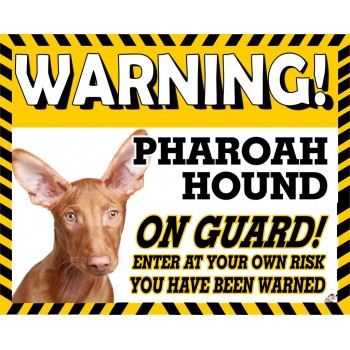 Pharaoh Hound Yellow warning metal sign   188