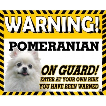 Pomeranian (White)Yellow warning metal sign   190