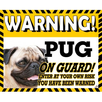 PUG (fawn) Yellow warning metal sign   200