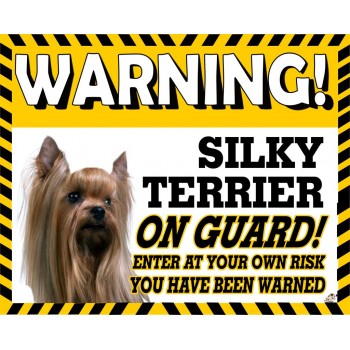 Silky Terrier Yellow warning metal sign   231