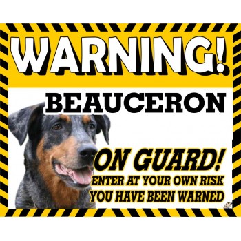 Beauceron  Yellow warning metal sign   26