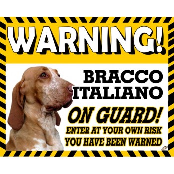 Bracco Italiano  Yellow warning metal sign   45
