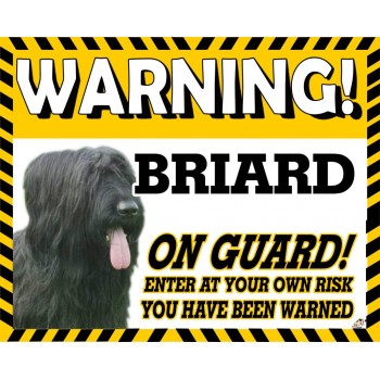 Briard (Black)  Yellow warning metal sign   46