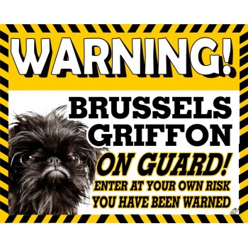 Brussels Griffon (Black) Yellow warning metal sign   49