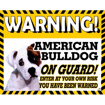 American Bulldog  Yellow warning metal sign   7