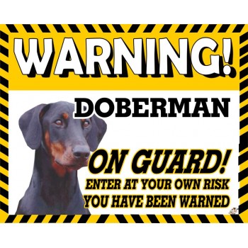Doberman (Black dog)  Yellow warning metal sign   92