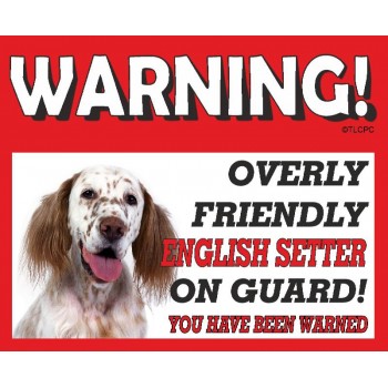 English Setter (brown/white)  RED warning metal sign   103