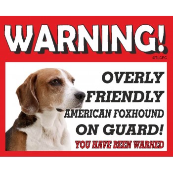 American Foxhound  RED warning metal sign   11