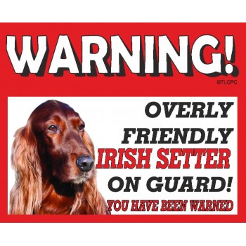 Irish Setter (red setter)  RED warning metal sign   139
