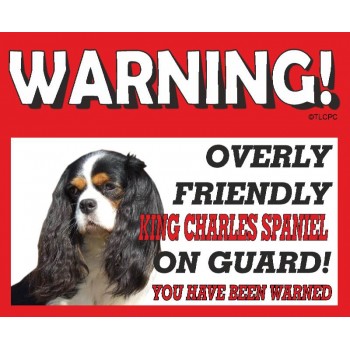 King Charles Spaniel (Tri Colour)  RED warning metal sign   153