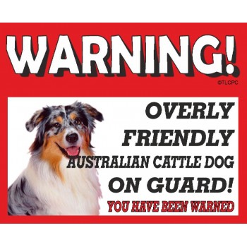 Australian Cattle  RED warning metal sign   17