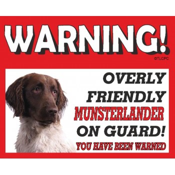 Munsterlander RED warning metal sign   173
