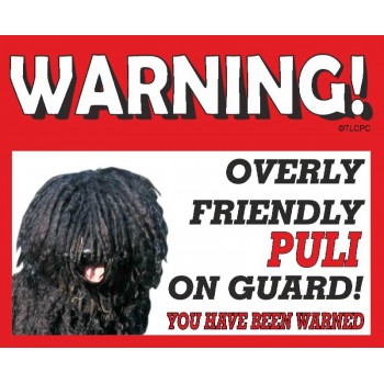Puli RED warning metal sign   201