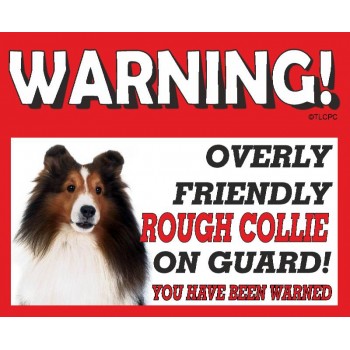 Rough Collie RED warning metal sign   205