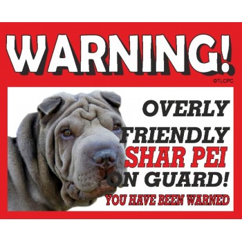 Shar Pei (Blue) RED warning metal sign   219