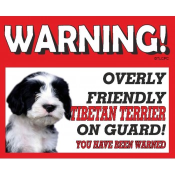 Tibetan Terrier (black & white) RED warning metal sign   247