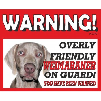 Weimaraner (Puppy) RED warning metal sign   248