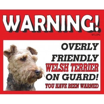 Welsh Terrier  RED warning metal sign   252
