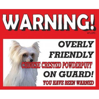 Chinese crested Powder puff  RED warning metal sign   70