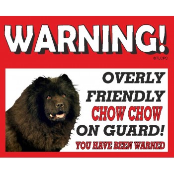 Chow Chow (black)  RED warning metal sign   71