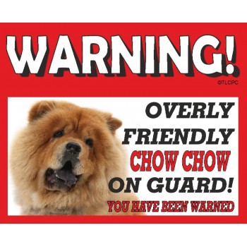 Chow Chow (Gold)  RED warning metal sign   72