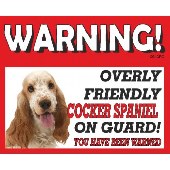 Cocker Spaniel (OR & WT) RED warning metal sign   77