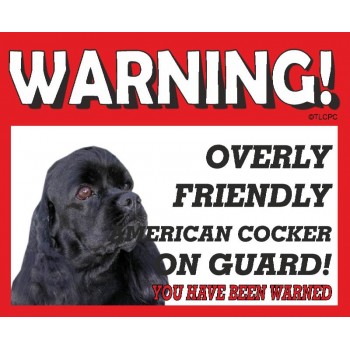 American Cocker Spaniel (Black coloured)  RED warning metal sign   8