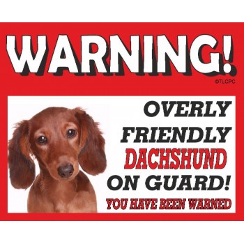 Dachshund (Brown LH)  RED warning metal sign   86