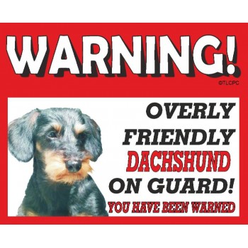 Dachshund (Wire Hair)  RED warning metal sign   88