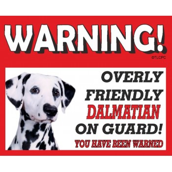 Dalmatian (black spots)  RED warning metal sign   89