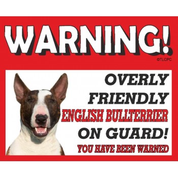 English Bullterrier (Tri Colour)  RED warning metal sign   96
